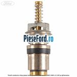 Ventil conducta clima joasa/inalta presiune Ford Escort 1990-1995 1.6 105 cp