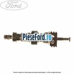 Ventil conducta clima joasa presiune Ford Fusion 1.3 60 cp