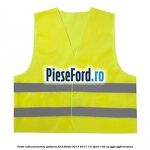 Vesta reflectorizanta galbena Ford Fiesta 2013-2017 1.0 Sport 140 cp YYJA, YYJB benzina