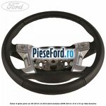 Volan 4 spite piele an 06/2010-12/2014 Ford Mondeo 2008-2014 1.6 Ti 110 cp