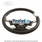 Volan 4 spite piele cu control viteza Ford Kuga 2008-2012 2.0 TDCI 4x4 140 cp