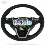 Volan cu padele Ford Galaxy 2015-2023 1.5 EcoBoost 160 cp