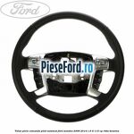 Volan piele, comanda pilot automat Ford Mondeo 2008-2014 1.6 Ti 110 cp