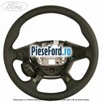 Volan piele, cu control viteza Ford Kuga 2013-2016 2.0 TDCi 4x4 136 cp