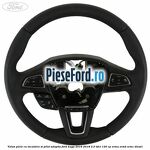 Volan piele, cu incalzire si pilot adaptiv Ford Kuga 2016-2018 2.0 TDCi 120 cp XRMA, XRMB, XRMC diesel