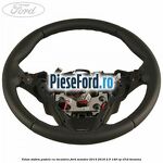 Volan sistem padele cu incalzire Ford Mondeo 2014-2018 2.5 149 cp