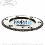 Volanta cutie automata tip AWF21 Ford Galaxy 2007-2014 2.0 TDCi 140 cp QXWA, QXWB, QXWC, UFWA diesel