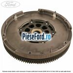 Volanta masa dubla cutie manuala 6 trepte MT82 Ford Transit 2006-2014 3.2 TDCi 200 cp