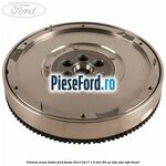 Volanta masa dubla Ford Fiesta 2013-2017 1.6 TDCi 95 cp