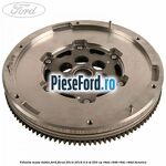 Volanta masa dubla Ford Focus 2014-2018 2.0 ST 250 cp R9DA, R9DB, R9DC, R9DD benzina