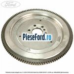 Volanta masa simpla an 11/2010-06/2016 Ford Ka 2009-2016 1.2 69 cp 169A4000, FP4 benzina