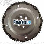 Volanta masa simpla cutie automata 4 trepte Ford Focus 2004-2007 2.0 145 cp