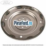 Volanta masa simpla cutie automata Jatco Ford Mondeo 2000-2007 2.5 V6 24V 170 cp LCBD benzina