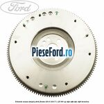 Volanta masa simpla Ford Fiesta 2013-2017 1.25 60 cp STJA, STJB, STJC, STJD benzina