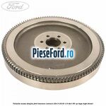 Volanta masa simpla Ford Tourneo Connect 2013-2018 1.6 TDCi 95 cp TZGA, TZGB diesel