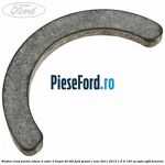 Washer trust pinion viteza 2 cutie 5 trepte B5/IB5 Ford Grand C-Max 2011-2015 1.6 Ti 105 cp IQDA, IQDB benzina